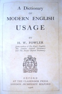 Fowler's Dictionary of Modern English Usage, 1926